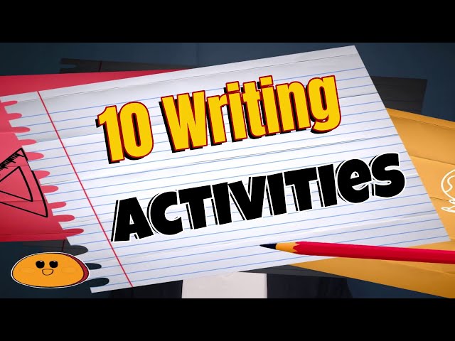 10 Fun Writing Activities for Kids to Improve Writing Skills