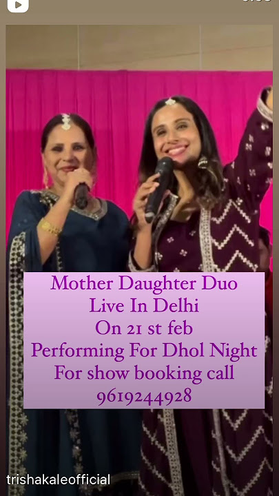 Mother daughter duo live in Delhi #trendingshorts #singer #punjabi #dhol #bollywood #mehendi #show
