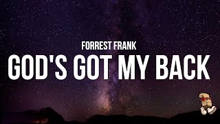 Forrest Frank - GOD'S GOT MY BACK (Lyrics)
