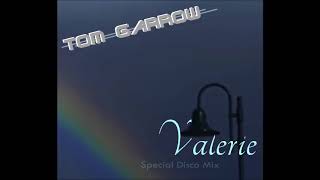 Tom Garrow - Valerie (New Italo Disco)