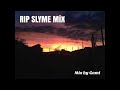 RIP SLYME 【Mix】ennui