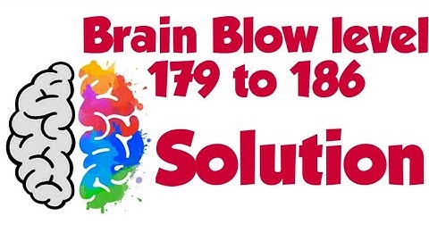 Brain Blow level 179 to 186