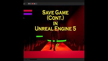 Making A Game in UE5 36: Saving The Game Part 2 !!