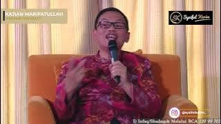 EP. 02 |MENGENALI SEJATINYA DIRI | SYAIFUL KARIM | KAJIAN MA'RIFATULLAH