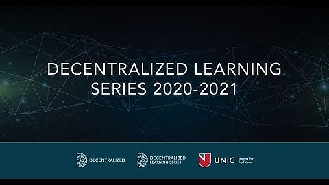Introducing the Decentralized Learning Series