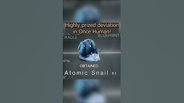 How to get the Atomic Snail in Once Human! #gaming #oncehumangame #oncehumangameplay #oncehuman