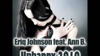 Eriq Johnson - Unhappy (Injecto remix)