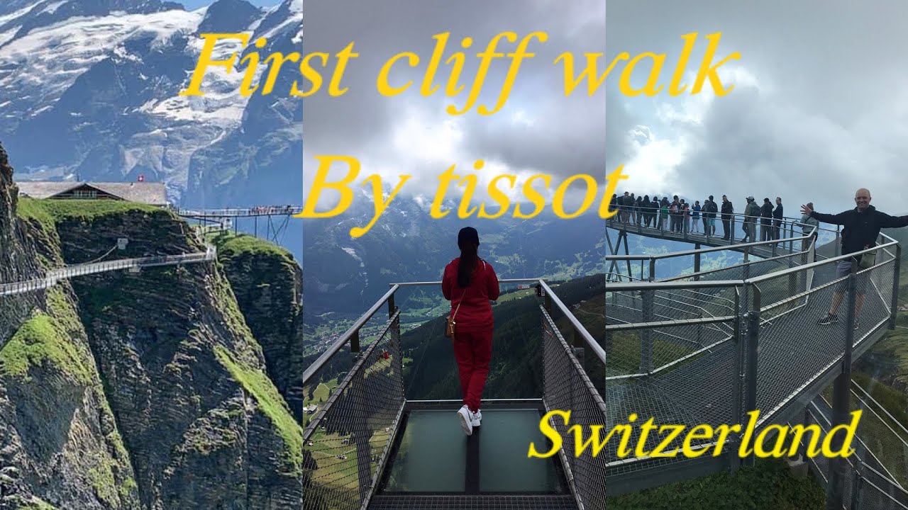 Switzerland || first cliff walk Grindelwald