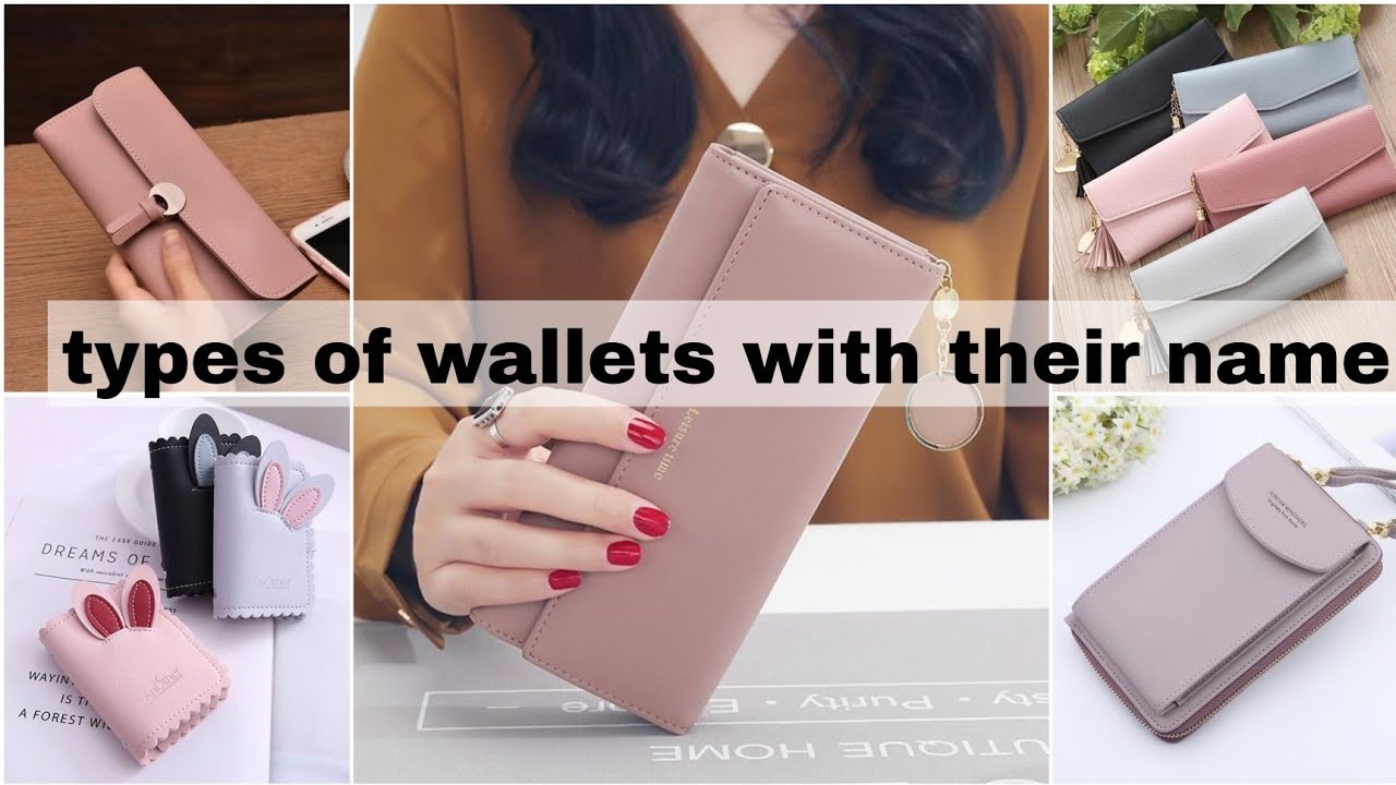 11 different types of women's wallet with name