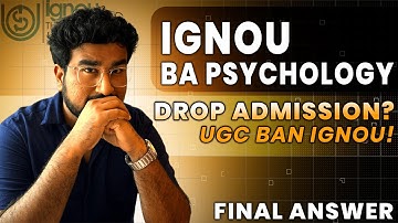 IGNOU Degree Valid or Not? FINAL ANSWER | UGC Ban Psychology Distance Courses 2025