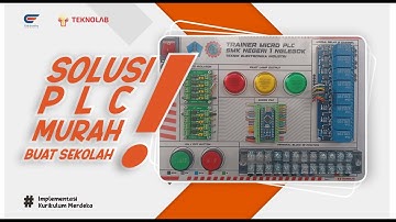 Micro Programmable Logic Controller (PLC) Arduino Nano, Solusi Murah Buat Belajar PLC di Sekolah!