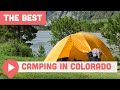 Best Camping in Colorado