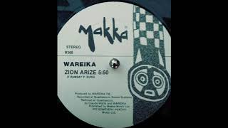 Wareika - Zion Arize (Makka Music) 198?