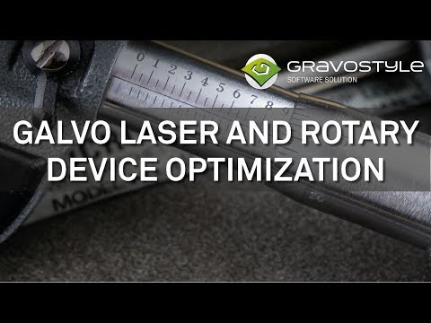 Gravostyle™ software - Optimize your rotary device with a galvo laser: the indexed and combined mode