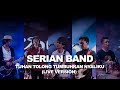 Serian Band - Tuhan Tolong Tumbuhkan Nyaliku - Jakarta Fair 2018 (live)