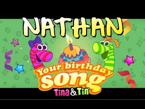 Tina Tin Happy Birthday NATHAN Personalized Songs For Kids