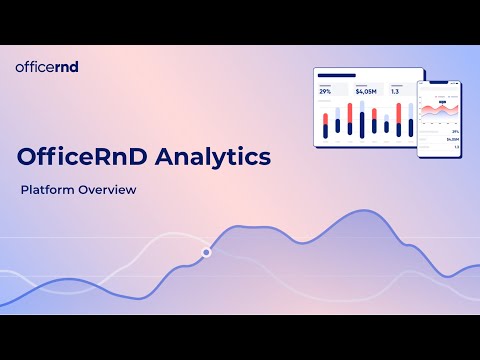 OfficeRnD Analytics Platform Overview
