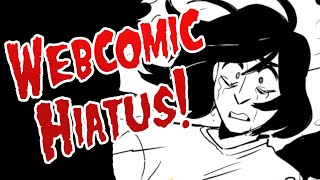 The Pros and Cons of Webcomic Hiatus