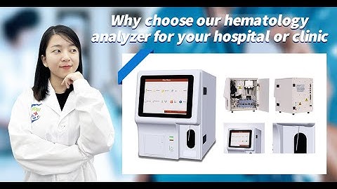 3 Part Hematology Analyzer | Why Choose Our Hematology Analyzer | MeCan Medical
