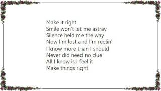 J Mascis - Make It Right Lyrics