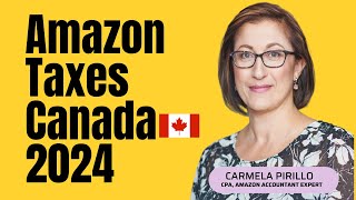 Step By Step Guide On  Canadian Amazon Taxes 2024, Business Reports FBA, Expense & Write-Offs