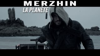 MERZHIN - La planète (Clip officiel) chords