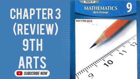 Review Exercise Chapter 3 9th Class Arts Math | Solution of Review Exercise Chapter 3 Math 👍