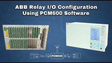 ABB REC670 – Basic Inputs/Outputs Kaise Assign Karein | ABB Relay I/O Configuration – Complete Guide