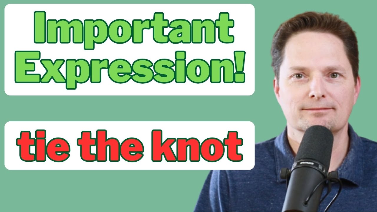 American Expression / TIE THE KNOT / American accent training / TIE A KNOT  VS. TIE THE KNOT 