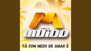 Tá Com Medo de Amar É chords