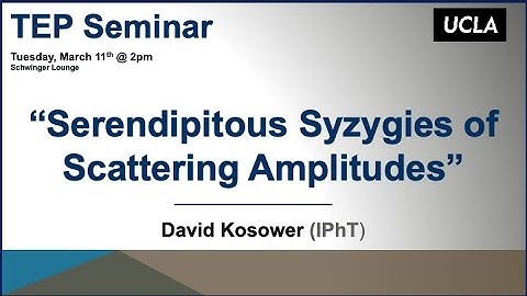David Kosower (IPhT), "Serendipitous Syzygies of Scattering Amplitudes"