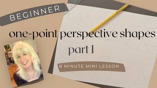 One-point Perspective Basic Shapes for Beginners