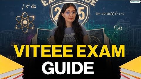 VITEEE Exam Guide | Eligibility, Exam Pattern, Syllabus & Preparation Tips | #viteee
