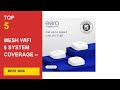 Best Mesh WiFi 6 System Coverage –  Whole Home Mesh WiFi Systems for 2026 in 2026