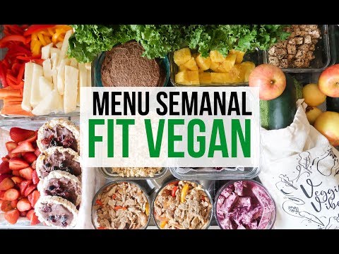 MENÚ VEGANO SEMANAL # 4 ?  FIT VEGAN ALTO EN PROTEÍNA ???  MEAL PREP