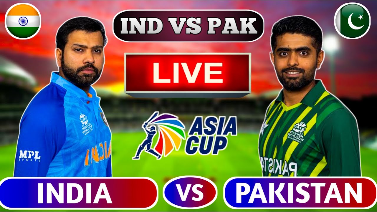 🔴Live India vs Pakistan IND vs PAK Live Cricket Scores PAK VS IND Live Cricket Match Today