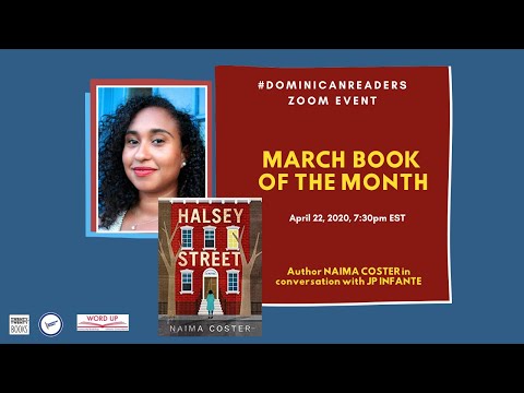 #Dominicanreaders Book Club- Naima Coster on her novel Halsey Street