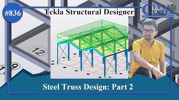 Tekla Structural Designer || Double Span Truss -2|| Modelling and Loading as per Eurocode