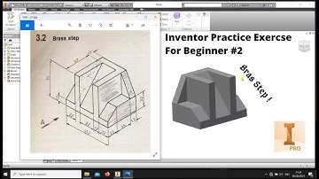 Inventor Practice Exercse For Beginner #2, Brass Step