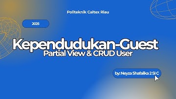 Kependudukan-Guest | Partial View & CRUD User