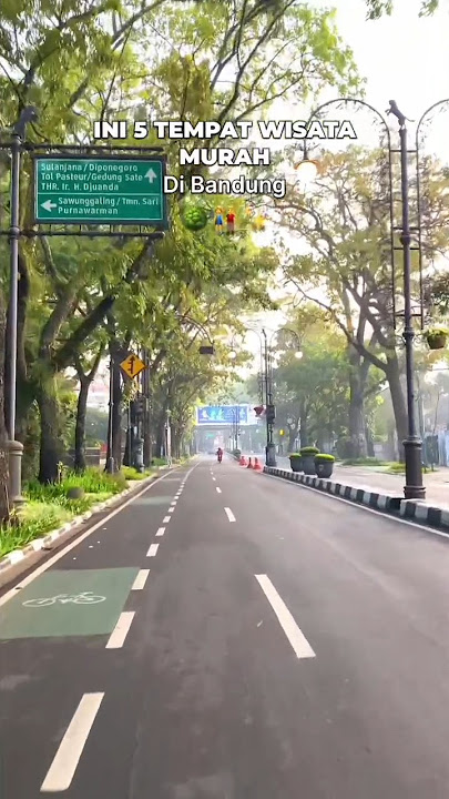 5 rekomendasi tempat wisata murah di Bandung #traveling