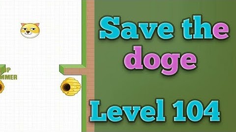 Save the doge level 104 gameplay walkthrough Solution
