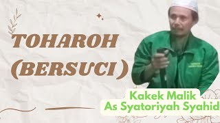 TOHAROH (Bersuci)  #kakekmalik