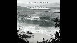 Third Wave - O.B.I.K feat  Danik Ghosh