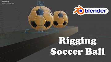 Soccer Ball Rigging and Animation in Blender 2.83