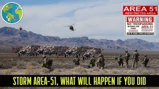 Storm Area 51 What will happen if you did