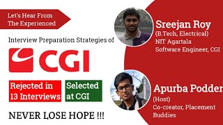 CGI Interview Experience | Let's Hear From The Experienced Episode 17 | #CGI #PlacementBuddies #IT