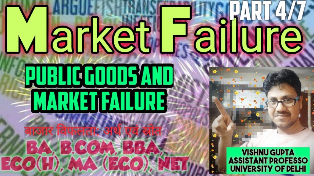Public goods and market failure
