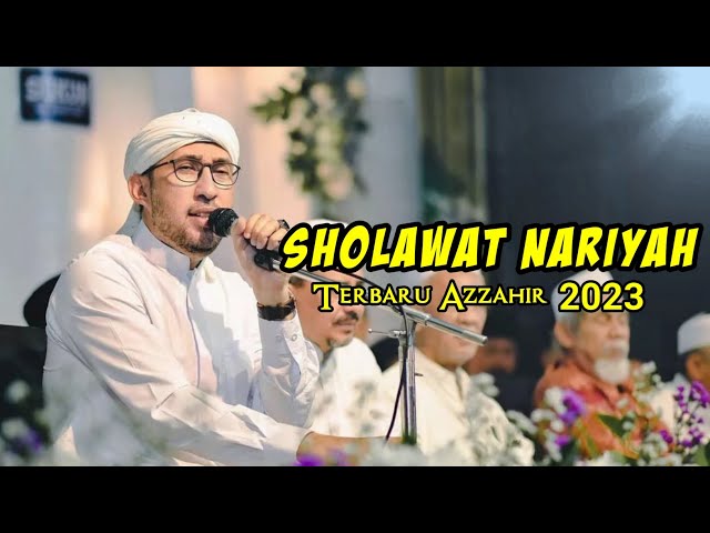 New Azzahir 2023 | Sholawat Nariyah Terbaru | Habib Bidin Assegaf class=