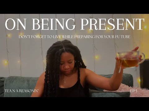 If you’re anxious about your future watch this ✨| Tea N a Reasonin’ ep 5